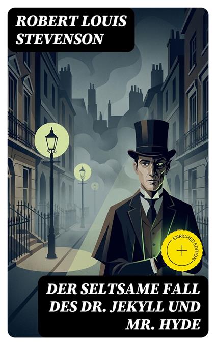 Der seltsame Fall des Dr. Jekyll und Mr. Hyde