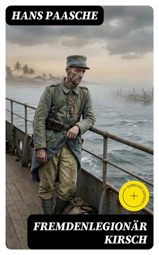 Fremdenlegionär Kirsch