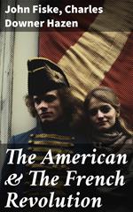The American & The French Revolution