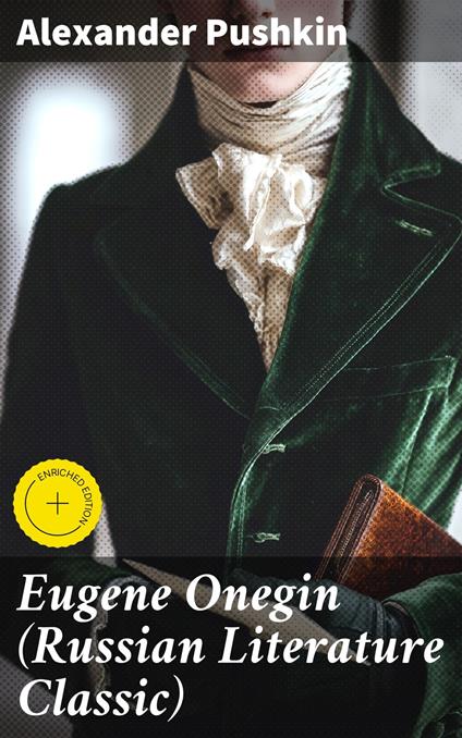 Eugene Onegin (Russian Literature Classic)