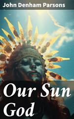 Our Sun God