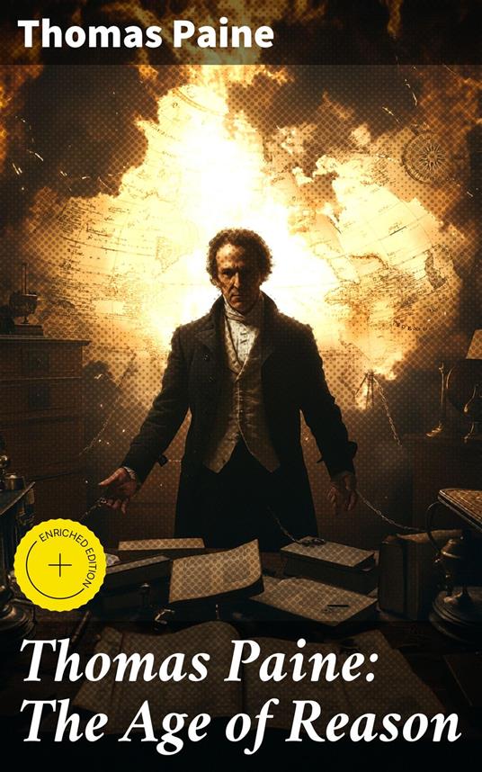 Thomas Paine: The Age of Reason