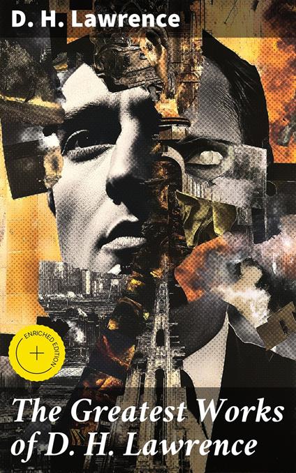 The Greatest Works of D. H. Lawrence