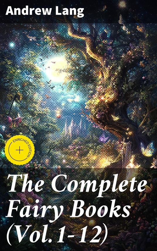 The Complete Fairy Books (Vol.1-12)