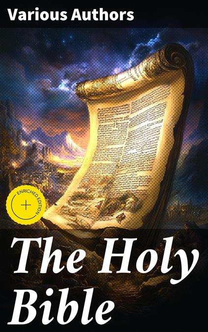 The Holy Bible