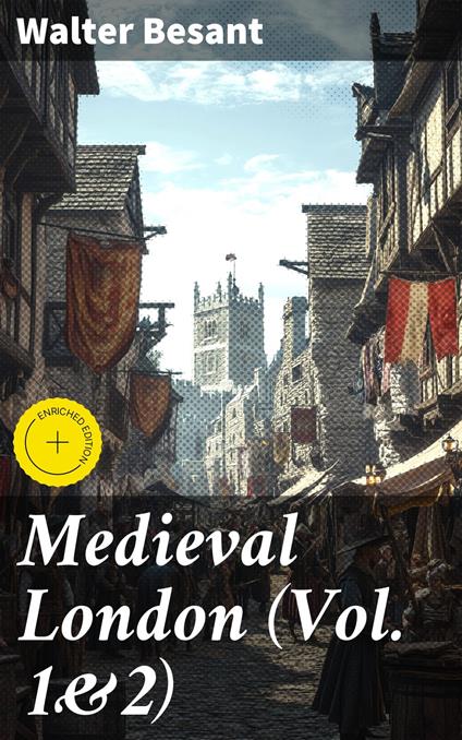 Medieval London (Vol. 1&2)