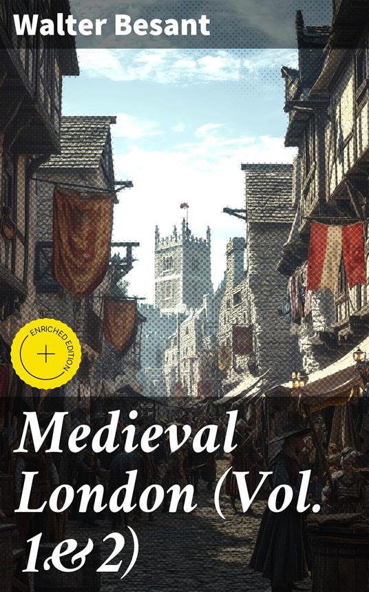 Medieval London (Vol. 1&2)