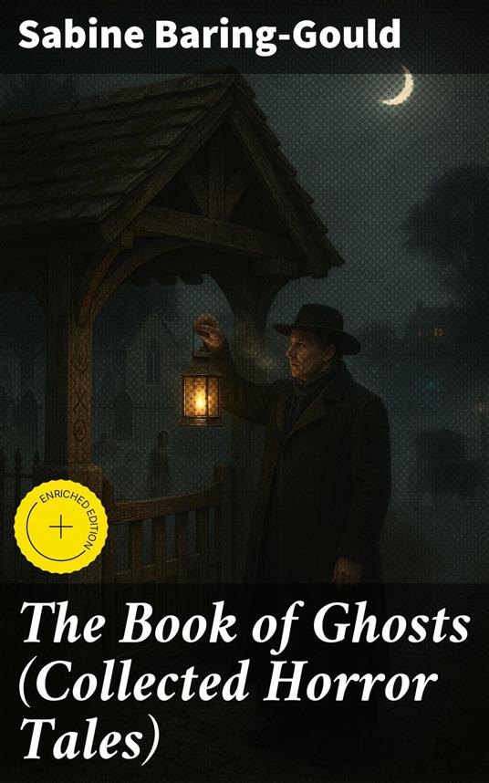 The Book of Ghosts (Collected Horror Tales)