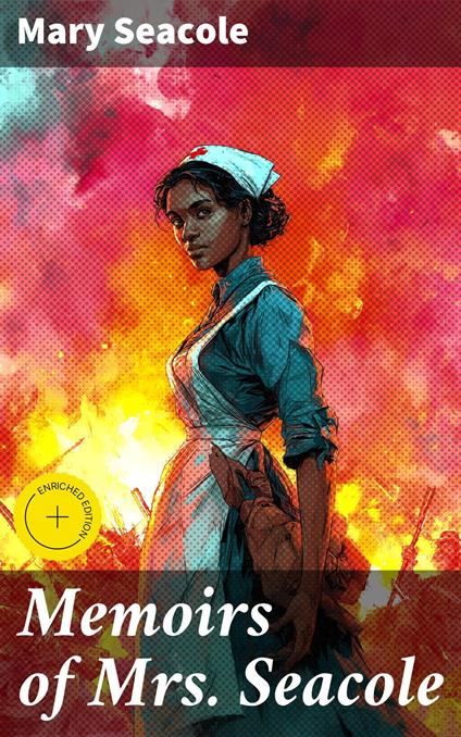 Memoirs of Mrs. Seacole