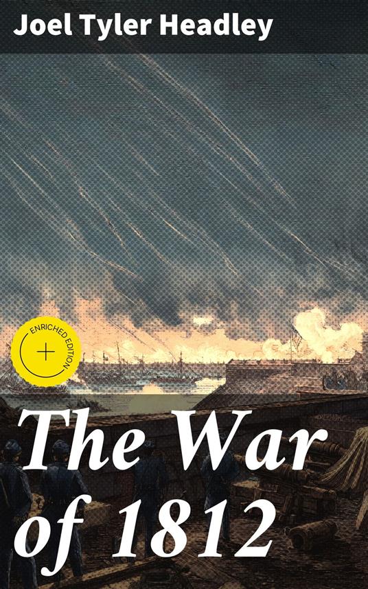 The War of 1812