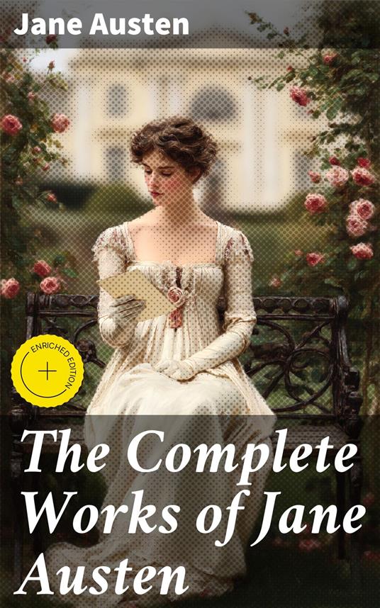 The Complete Works of Jane Austen