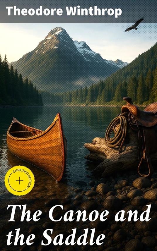 The Canoe and the Saddle