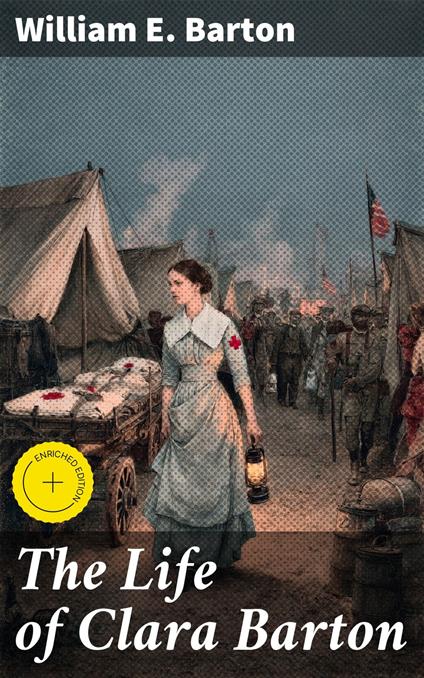 The Life of Clara Barton