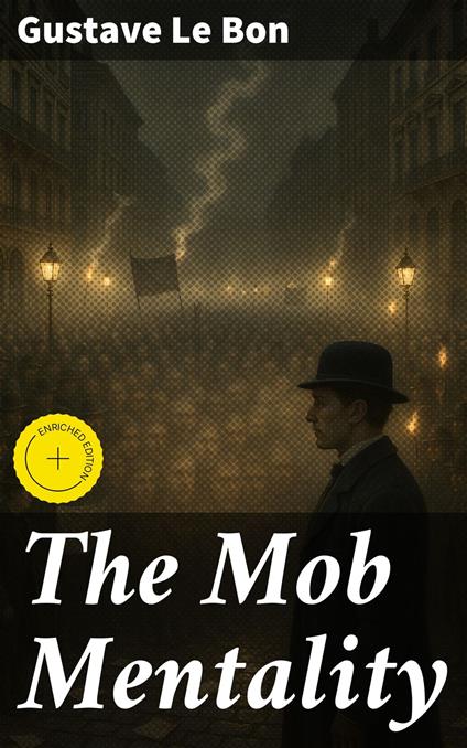 The Mob Mentality