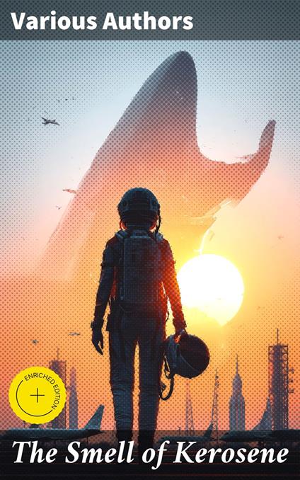 The Smell of Kerosene