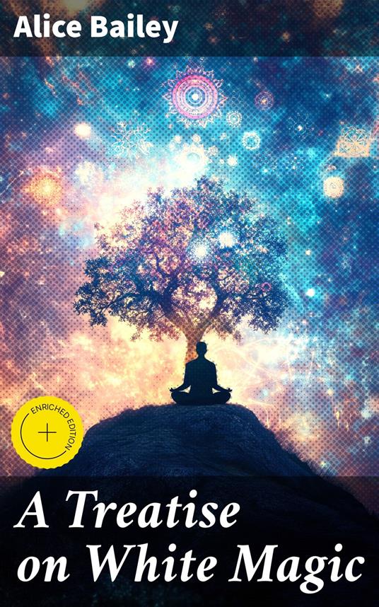 A Treatise on White Magic