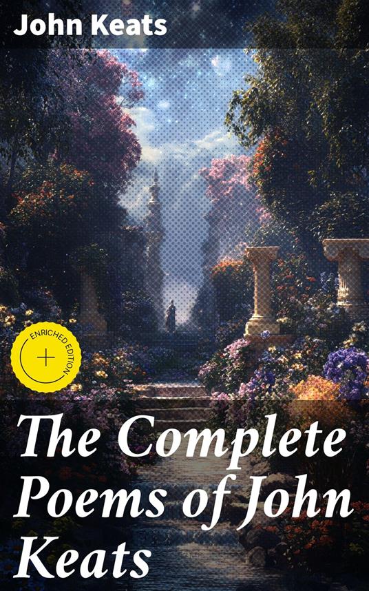 The Complete Poems of John Keats