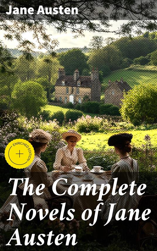 The Complete Novels of Jane Austen