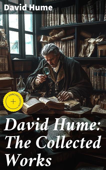 David Hume: The Collected Works