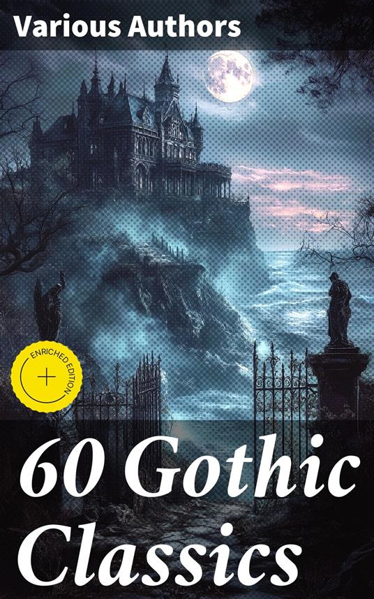60 Gothic Classics