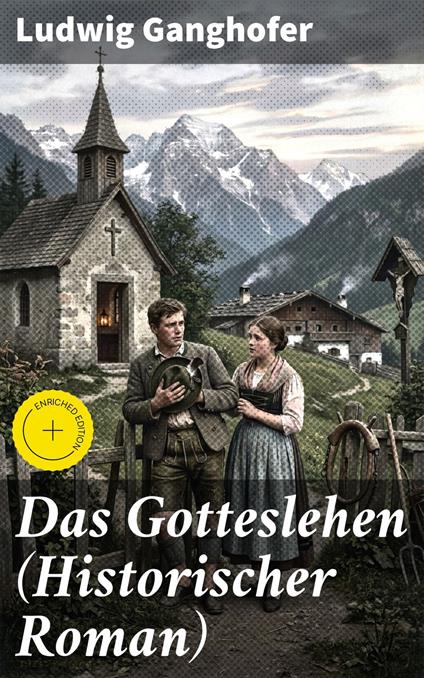 Das Gotteslehen (Historischer Roman)