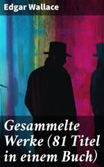 Gesammelte Werke (81 Titel in einem Buch)