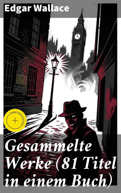 Gesammelte Werke (81 Titel in einem Buch)