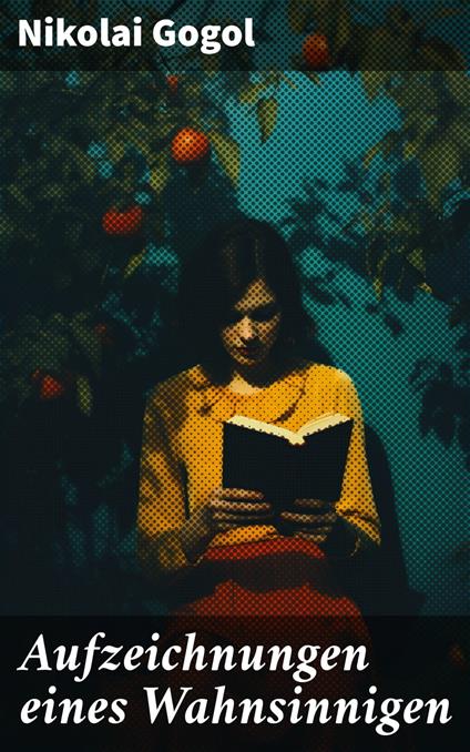 Aufzeichnungen eines Wahnsinnigen