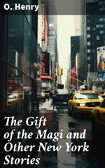 The Gift of the Magi and Other New York Stories