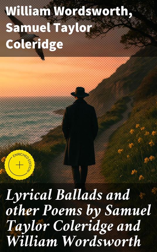 Lyrical Ballads and other Poems by Samuel Taylor Coleridge and William Wordsworth