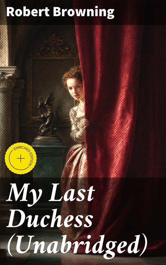 My Last Duchess (Unabridged)