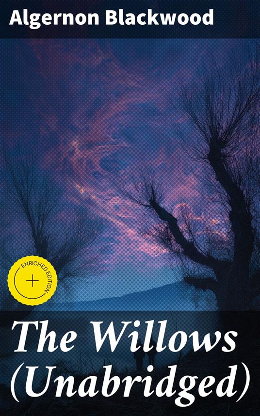The Willows (Unabridged)