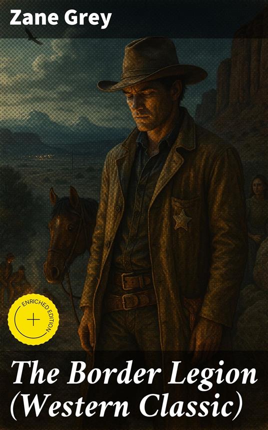 The Border Legion (Western Classic)
