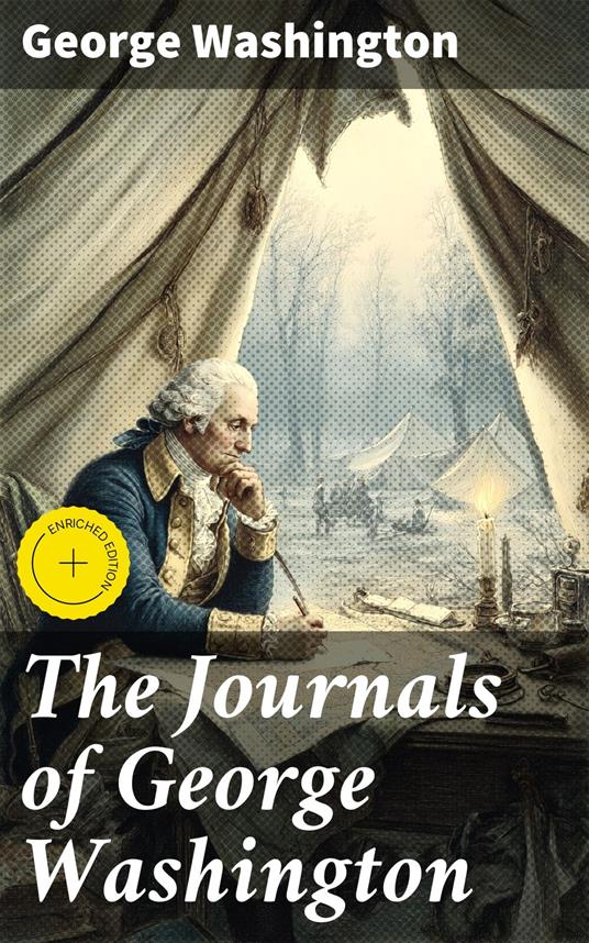 The Journals of George Washington