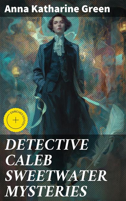 DETECTIVE CALEB SWEETWATER MYSTERIES