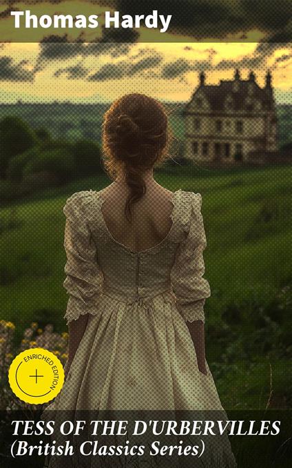 TESS OF THE D'URBERVILLES (British Classics Series)