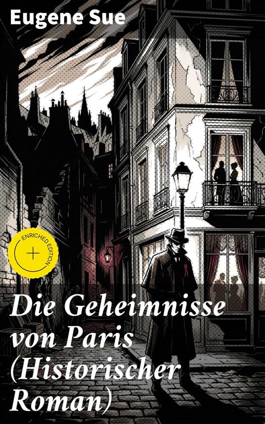 Die Geheimnisse von Paris (Historischer Roman)