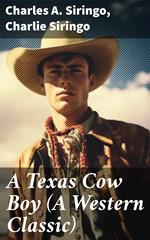 A Texas Cow Boy (A Western Classic)