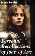 Personal Recollections of Joan of Arc