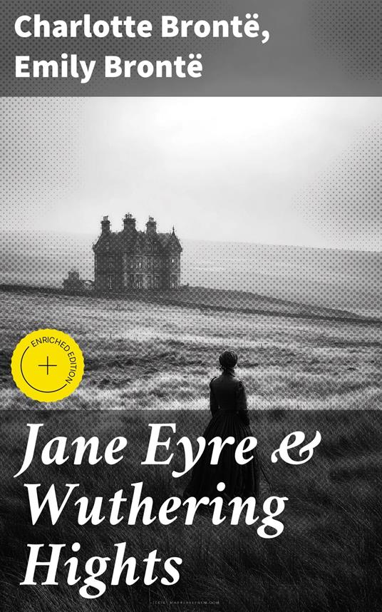 Jane Eyre & Wuthering Hights