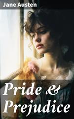 Pride & Prejudice