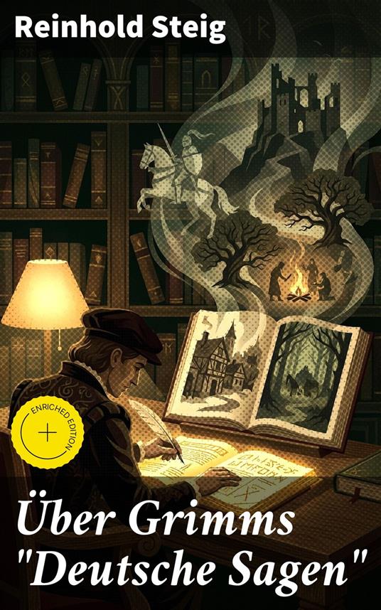 Über Grimms "Deutsche Sagen"