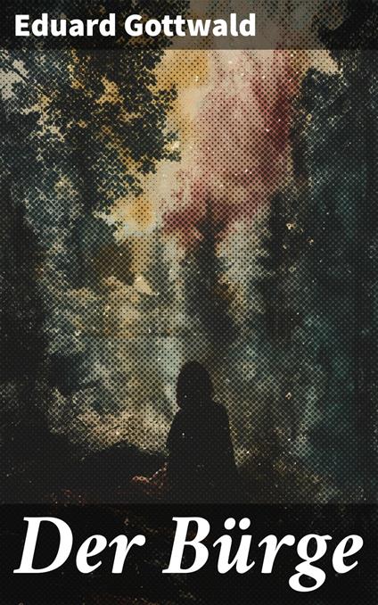 Der Bürge