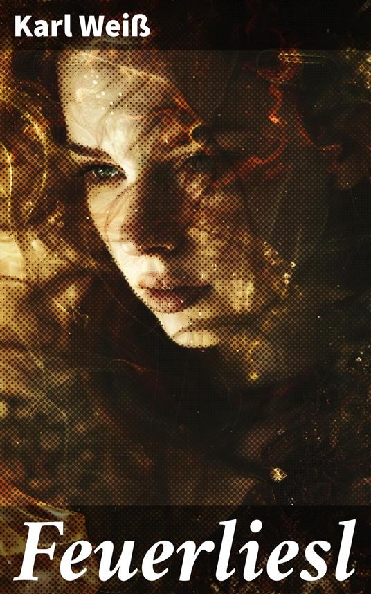 Feuerliesl