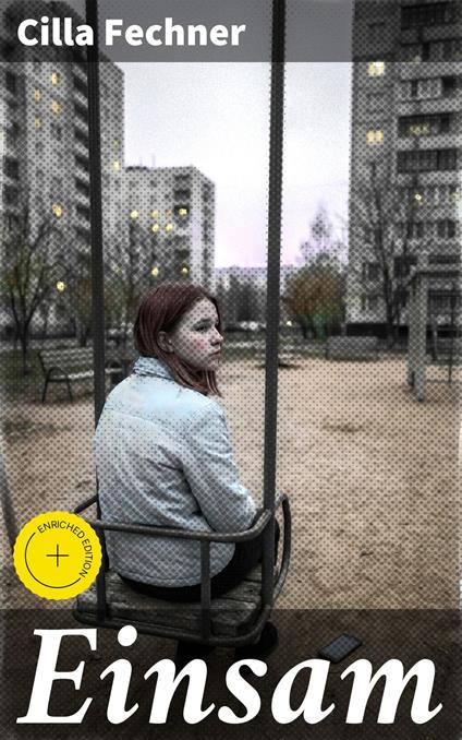 Einsam - Cilla Fechner - ebook