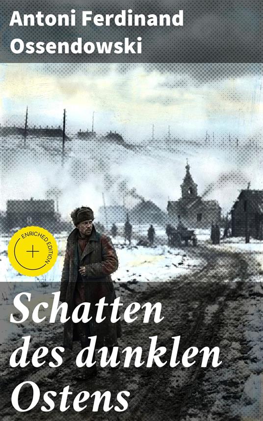 Schatten des dunklen Ostens