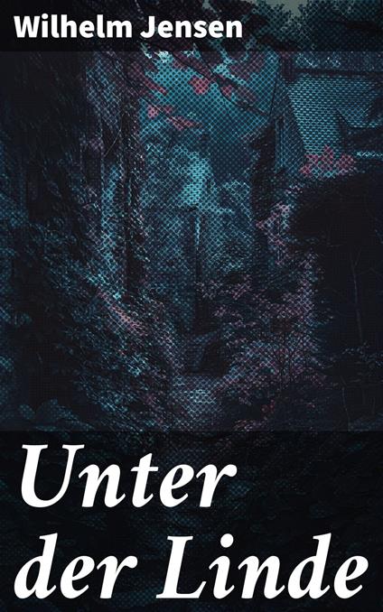 Unter der Linde