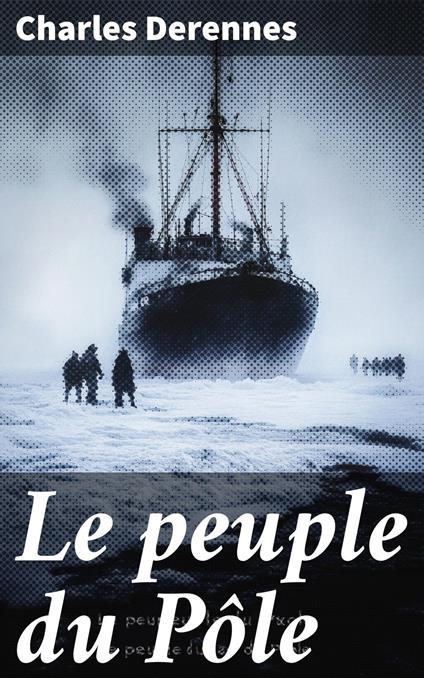 Le peuple du Pôle