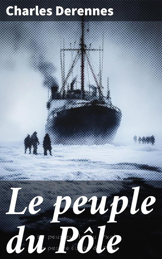 Le peuple du Pôle