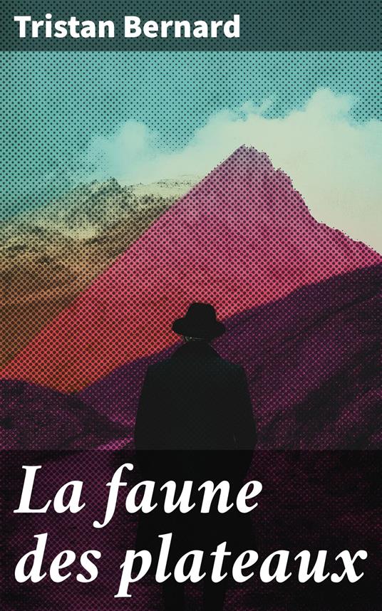 La faune des plateaux